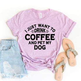 I Just Want To Drink Coffee And Pet My Dog T-shirt (Primary Colour: Heather Blue, size: S)